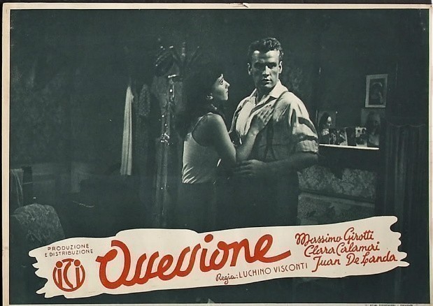 (1943) İtalya'da, Luchino Visconti'nin çektiği erken dönem gerçekçi film Tutku'nun başı faşist hükümet sansürleriyle uzun süre belaya girer.