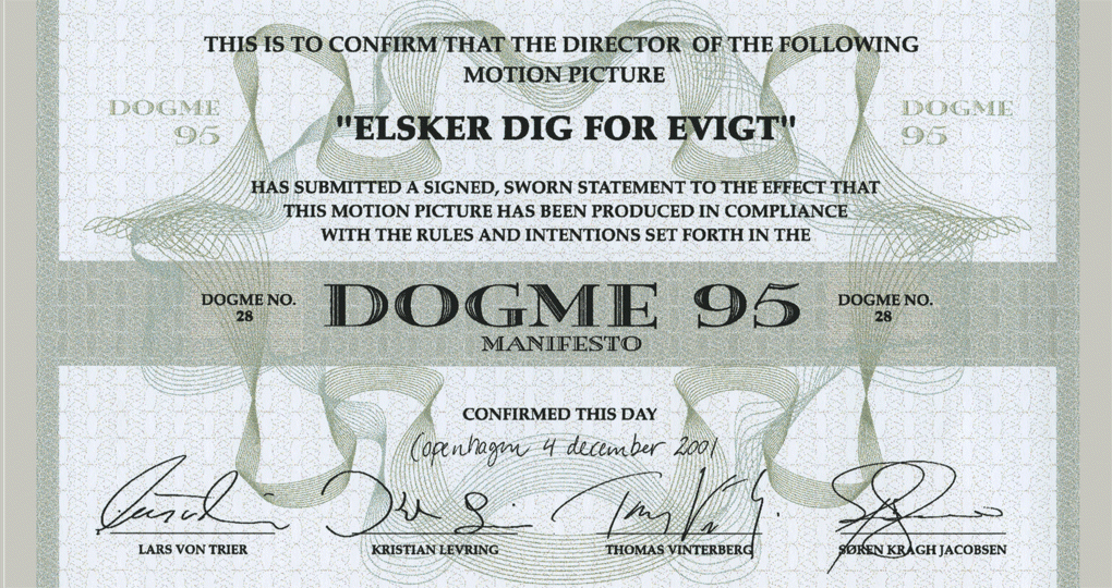 (1995) Danimarkalı yönetmenler Lars von Trier ve Thomas Vinterberg Dogma 95 manifestosu ile sanatsal bir "namus yemini" ederler.