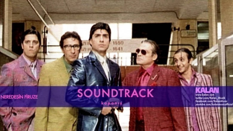 Neredesin Firuze? - 2004 Film İncelemesi